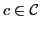 $ c\in \mathcal{C}$